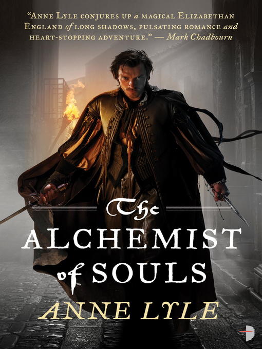 Title details for The Alchemist of Souls by Anne Lyle - Available